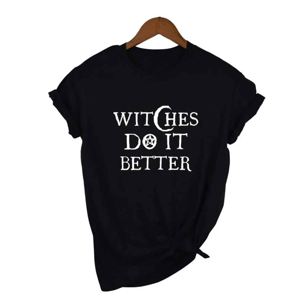 Witches Do It Better T-Shirt